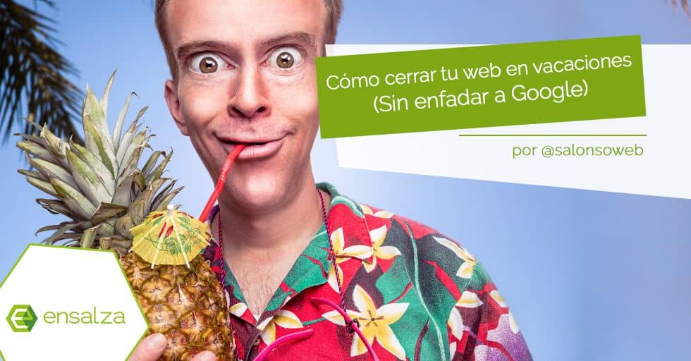 cerrar web en vacaciones