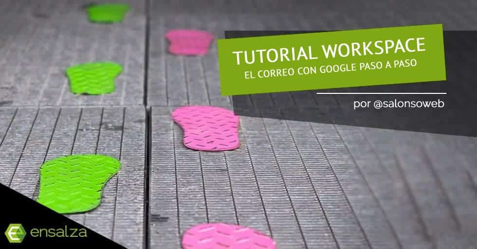 G Suite: el correo con google paso a paso